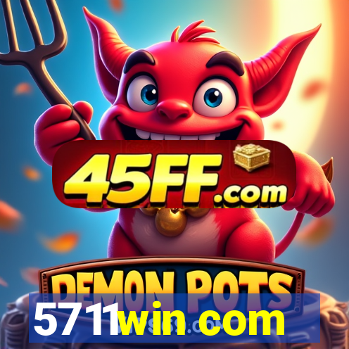 5711win com